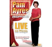 Pam Ayres Unsupported: Live On Stage [DVD]