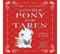 Pam G Howard Another Pony for Taren Paperback Book Pam G Howard Multicolor