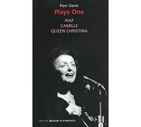 Pam Gems: Plays One: Piaf; Camille; Queen Christina: 1 (Oberon Modern Playwrights)