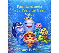 Pam la Almeja y la Perla de Gran Valor