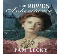 Pam Lecky The Bowes Inheritance Paperback Book Pam Lecky Multicolor