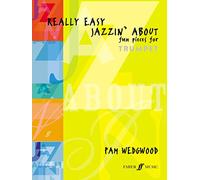 Pam Wedgwood: Really Easy Jazzin' About - Fun Pieces for Trumpet and Piano