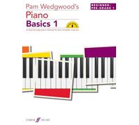 Pam Wedgwood's Piano Basics 1: (Beginner to Pre-Grade Level 1) (Easy Keyboard Library) (Basics Series)