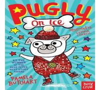 Pamela Butchart Pugly On Ice Paperback Book Pamela Butchart Multicolor