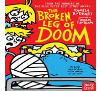 Pamela Butchart The Broken Leg of Doom Paperback Book Pamela Butchart Multicolor