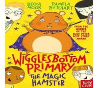Pamela Butchart Wigglesbottom Primary: The Magic Hamster Paperback Book Pamela Butchart Multicolor