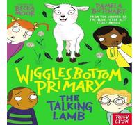 Pamela Butchart Wigglesbottom Primary: The Talking Lamb Paperback Book Pamela Butchart Multicolor