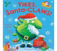 Pamela Butchart Yikes, Santa-CLAWS Paperback Book Pamela Butchart Multicolor