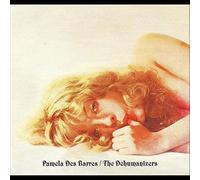 Pamela Des Barres & The Dehumanizers - Pamela [7" VINYL]