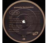 Pamela Fernandez - PAMELA FERNANDEZ / LET'S START OVER / KICKIN IN THE BEAT