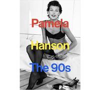 Pamela Hanson: The '90s - 9780847874378