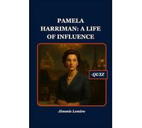 Pamela Harriman: A Life of Influence (History Set C)