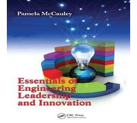 Pamela McCauley Essentials of Engineering Leadership & Innovation Paperback Book Pamela McCauley Multicolor