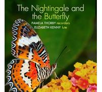Pamela Thorby - The Nightingale And The But