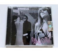 Pamela Tiffins, The - Bang City