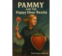 Pammy and the Happy Hour Realm
