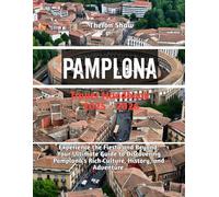 Pamplona Travel Handbook 2025 - 2026