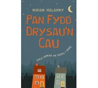 Pan Fydd Drysau'n Cau