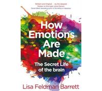 Pan How Emotions Are Made: The Secret Life Of The Brain