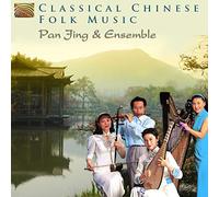 Pan Jing & Ensemble - Classical Chinese Folk Music