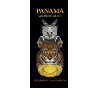 Panama: Wildlife Guide