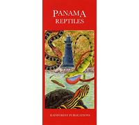 Panama Wildlife Guide: Mammals, Reptiles, Amphibians, Insects (Panama Field Guides Series)