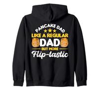 Pancake dad - like a regular dad but more flip-tastic Zip Hoodie