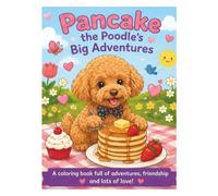 Pancake the Poodle's Big Adventures (Pancake's Big Adventures)