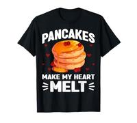 Pancakes Make My Heart Melt - Funny Pancake Lover Gifts T-Shirt
