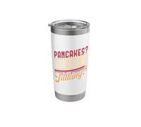 Pancakes? Now You're Talking Stainless Steel Insulated Tumbler