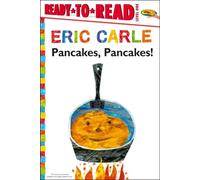 Pancakes, Pancakes!/Ready-To-Read Level 1 (World of Eric Carle)