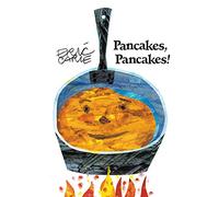 Pancakes, Pancakes! (World of Eric Carle)