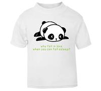 Panda 1 Why Fall in Love When You Can Fall Asleep Short Sleeve Cotton Toddler t Shirt, 1-2 Years, White