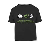 Panda 8 Always Be Yourself Unless You Can Be A Short Sleeve Cotton Toddler t Shirt, 3-4 Years, Black