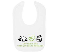 Panda 8 Why Fall in Love When You Can Fall Asleep Cotton Baby bib - White