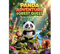 PANDA ADVENTURE FOREST QUEST (PATR-2 ) PERFECT GIFT KIDS SUMMER STORY BOOK.: A NEW ADVENTURE FOR SUMMER 2026