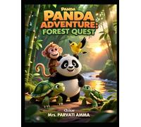 PANDA ADVENTURE FOREST QUEST ( PERFECT GIFT KID'S STORY BOOK: A NEW ADVENTURE FOR SUMMER 2026