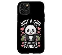 Panda Bear Just A Girl Who Loves Pandas Endangered Animals Case for iPhone 11 Pro