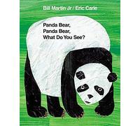 Panda Bear, Panda Bear, What Do You See?: Classic Hardcover (Brown Bear and Friends)