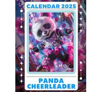 Panda Cheerleader Calendar 2025: 365 days From January to December 2025, with 12 Coloring Pages For Kids and Adults| Perfect for Panda Lover to Planning and Organizing