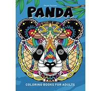 Panda Coloring Book: for Adults Fun, Beautiful Panda Stress Relieving Unique Design