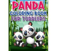 Panda Coloring Book For Toddlers | Panda Lovers Coloring Book | Panda Bear Coloring Book | Panda Coloring Pages | Panda Color: Panda Coloring Book ... Panda Bears | Baby Panda Bear Coloring Pages