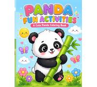 PANDA FUN ACTIVITIES: A Cute Panda Coloring Book