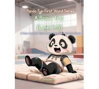 Panda Fun First Words Series: A Brave Try! (Level 4-5): A Picture Book for Kids to Learn Vocabulary with Cute Pandas (Panda Fun First Words Series: A ... Kids to Learn Vocabulary with Cute Pandas)