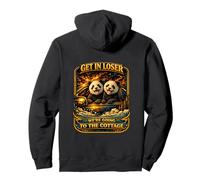 Panda Get In Loser We're Going To The Cottage Meme Pullover Hoodie