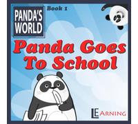 Panda Goes to School: Rhyming lesson book series for kids ages 3-5 (Panda's World)