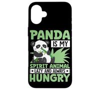 Panda Is My Spirit Animal Lazy And Always Hungry Case for iPhone 16 Plus
