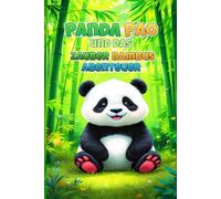 Panda Pao und das Zauberbambus-Abenteuer