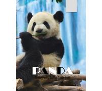 PANDA Photography Coffee Table Book: PANDA Photography Coffee Table Book: 40 Cute Images of These Adorable Bears For People Of All Ages Who Panda Bears.Perfect Gift Paperback.April 5, 2023.