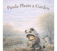 Panda Plants a Garden: 4